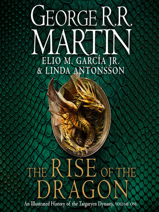 Title details for The Rise of the Dragon by George R.R. Martin - Available